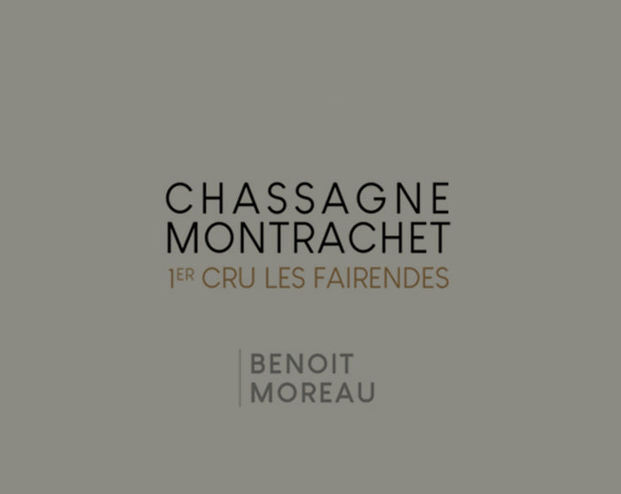 2022 Benoit Moreau, Chassagne-Montrachet,Fairendes, 1er Cru