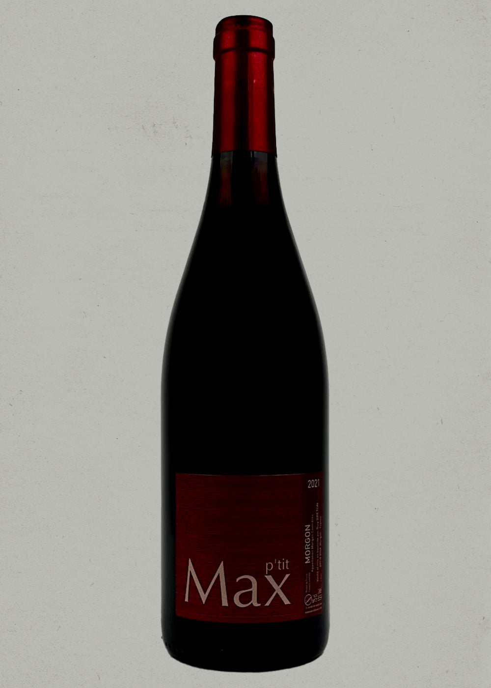 2021 Guy Breton, Morgon, P'tit Max, Beaujolais, France - PRE ARRIVAL
